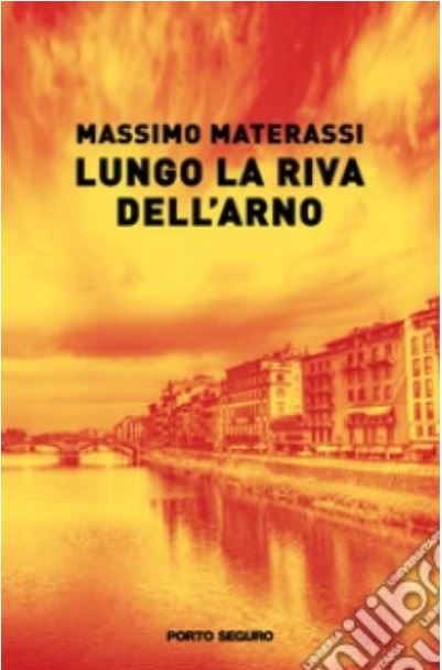 LUNGO LA RIVA DELL'ARNO